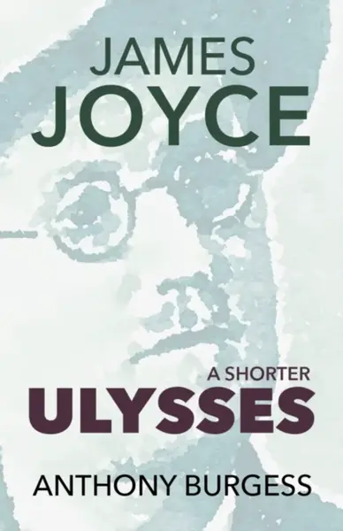 Shorter Ulysses