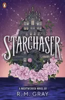 Starchaser - R.M. Gray