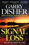 Signal Loss - Garry Disher