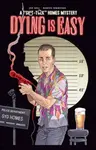 Dying Is Easy - Joe Hill, Martin Simmonds