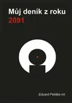 Můj deník z roku 2091 - Eduard Petiška ml.