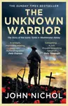 The Unknown Warrior - John Nichol
