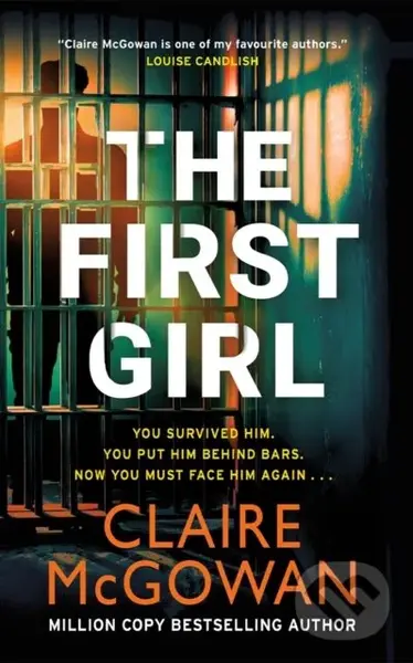 The First Girl - Claire Mcgowan