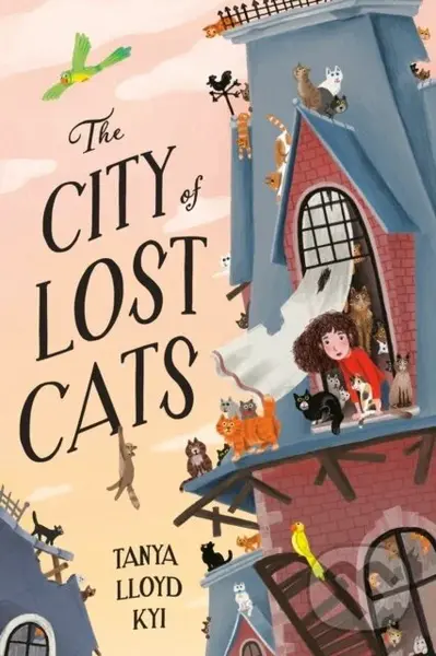 The City of Lost Cats - Tanya Lloyd Kyi - kniha z kategorie Pro děti