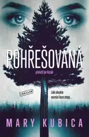 Pohřešovaná - Mary Kubica - e-kniha