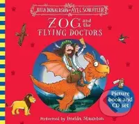Zog and the Flying Doctors Book and CD - Julia Donaldsonová - kniha z kategorie Pro děti