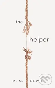 The Helper - M. M. Dewil - kniha z kategorie Thrillery