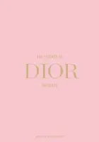 The Essence of Dior - Kelly Reising