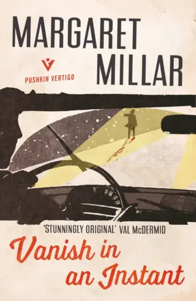 Vanish in an Instant - Margaret Millar