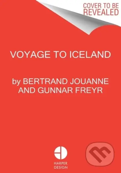 Stunning Iceland (The Hedonist's Guide) - Bertrand Jouanne, Gunnar Freyr - kniha z kategorie Zdraví a životní styl