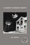 A Queen in Bucks County - Kay Gabriel - kniha z kategorie Humanitní a společenské vědy