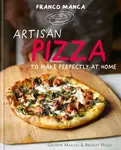 Franco Manca, Artisan Pizza to Make Perfectly at Home - Bridget Hugo, Giuseppe Mascoli
