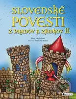 Slovenské povesti z hradov a zámkov II. - Viola Jakubičková, Drahomír Trsťan (ilustrátor) - kniha z kategorie Beletrie pro děti