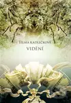 Mycelium IV: Vidění - Vilma Kadlečková, Tomáš Kučerovský (Ilustrátor) - kniha z kategorie Sci-fi a fantasy