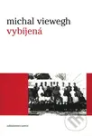Vybíjená - Michal Viewegh - kniha z kategorie Beletrie