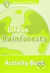 Oxford Read and Discover: Level 3 - Life in the Rainforests Activity Book - kniha z kategorie Jazykové učebnice a slovníky