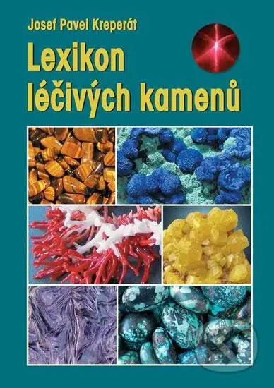 Lexikon léčivých kamenů - Josef Pavel Kreperát - kniha z kategorie Odborné a naučné