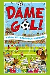 Dáme gól! (Kniha fotbalových hádanek) - Clive Gifford - kniha z kategorie Hlavolamy, doplňovačky, úkoly