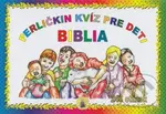 Perličkin kvíz pre deti - Biblia (248 otázok) - Ingrid Peťkovská - kniha z kategorie Křesťanství