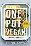 One Pot Vegan (80 quick, easy and delicious plant-based recipes from the creators of SO VEGAN) - kniha z kategorie Kuchařky