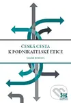 Česká cesta k podnikatelské etice - Marie Bohatá