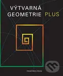 Výtvarná geometrie plus - František Crhák