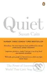 Quiet (The Power of Introverts in a World That Can't Stop Talking)