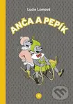 Anča a Pepík 4 - Lucie Lomová - kniha z kategorie Komiksy