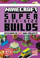 Minecraft Super Bite-Size Builds - Mojang AB - kniha z kategorie Beletrie pro děti