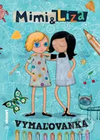 Mimi a Líza (vymaľovanka) - Katarína Kerekesová, Katarína Moláková, Boris Šíma, Šimon Matrka - kniha z kategorie Omalovánky