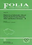 Diptera in an Industrially Affected Region (North-Western Bohemia, Bílina and Duchcov Environs) II - kniha z kategorie Biologie