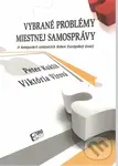Vybrané problémy miestnej samosprávy (V komparácii niektorých štátov EÚ) - Peter Kukliš, Viktória Virová