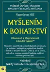 Myšlením k bohatství (Obnovené a přepracované původní vydání) - kniha z kategorie Podnikání