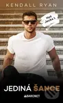 Jediná šance - Kendall Ryan - kniha z kategorie Romantická