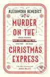 Murder On The Christmas Express (All aboard for the puzzling Christmas mystery of the year) - kniha z kategorie Detektivky