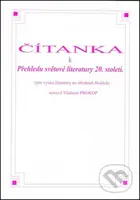 Čítanka k přehledu světové literatury 20. století - Vladimír Prokop - kniha z kategorie Učebnice a slovníky