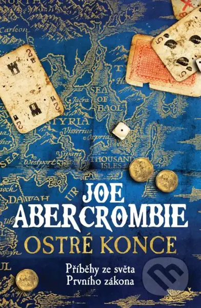 Ostré konce (Příbehy ze světa Prvního zákona) - Joe Abercrombie - kniha z kategorie Sci-fi a fantasy