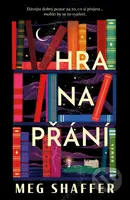 Hra na přání - Meg Shaffer - kniha z kategorie Detektivky, thrillery a horory