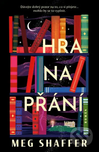 Hra na přání - Meg Shaffer - kniha z kategorie Detektivky, thrillery a horory