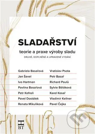 Sladařství - Gabriela Basařová - kniha z kategorie Potravinářství