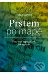 Prstem po mapě (Proč svět vypadá tak, jak vypadá) - Simon Garfield - kniha z kategorie Historie