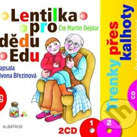 Lentilka pro dědu Edu a Trenky přes kalhoty (2 CD) - audiokniha z kategorie Pohádky