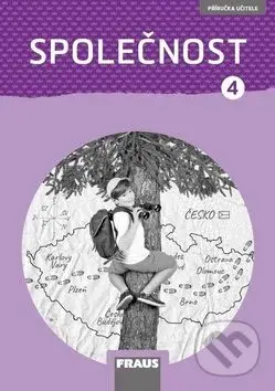 Společnost 4 (Příručka učitele nová generace) - Kateřina Gorčíková, Helena Východská - kniha z kategorie 1. stupeň