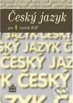 Český jazyk pro 4. ročník SOŠ - Marie Čechová