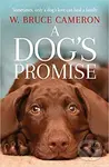 A Dog's Promise - W. Bruce Cameron - kniha z kategorie Společenská beletrie