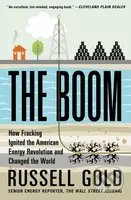 The Boom (How Fracking Ignited the American Energy Revolution and Changed the World) - kniha z kategorie Historie