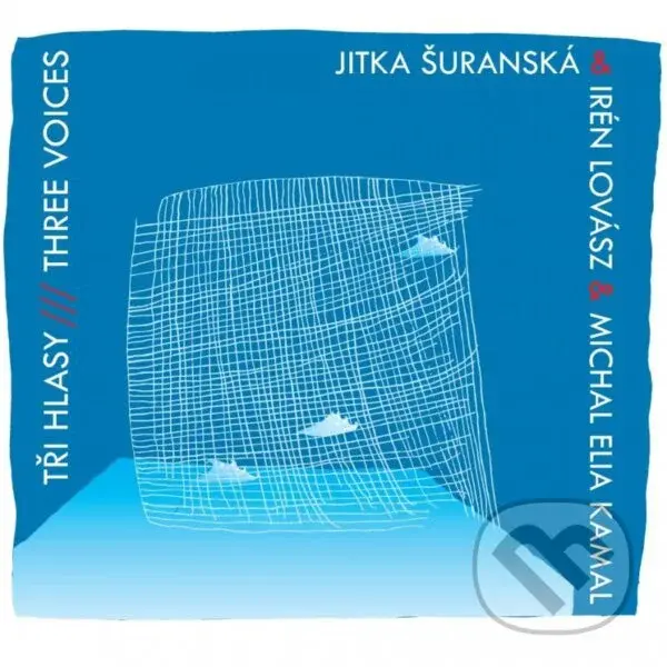 Tři hlasy - Jitka Šuranská Trio,Tři hlasy - Jitka Šuranská Trio