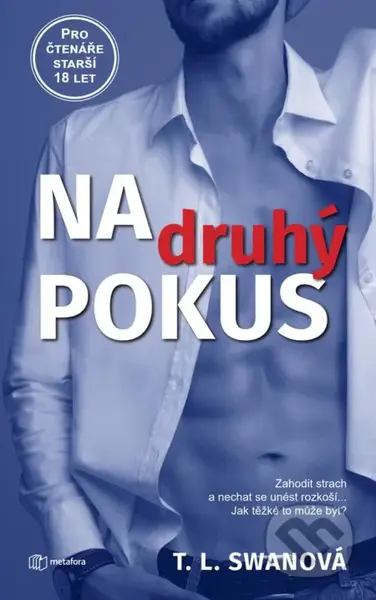 Na druhý pokus (Zahodit strach a nechat sa unést rozkoší.... Jak těžké to může být?) - kniha z kategorie Romantika