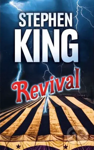 Revival - Stephen King - kniha z kategorie Detektivky, thrillery a horory