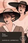 Ženy milující - David H. Lawrence - kniha z kategorie Společenská beletrie